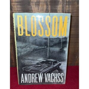 Signed 1st Edition Hardcover Blossom Book by Andrew Vachss